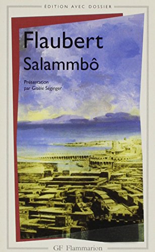 9780685349021: Salammbo (Classiques Garnier) in French