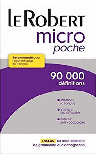 Le Robert Micro: Dictionnaire d'apprentissage de la langue franÃ§aise (French Edition) (9780685360781) by DIctionnaires Robert