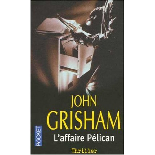 9780685370469: L'Affaire Pelican (French edition of the Pelican Brief)