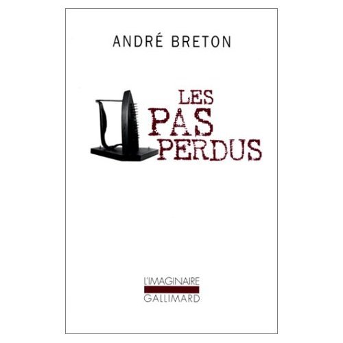 LesPas Perdus Essai (9780685372340) by Breton, Andre