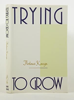Stock image for Trying to Grow: A Novel on India for sale by Mispah books