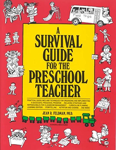 9780685392621: [A Survival Guide for the Preschool Teacher] (By: Jean R. Feldman) [published: January, 1991]
