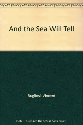 Stock image for And The Sea Will Tell for sale by Hammonds Antiques & Books