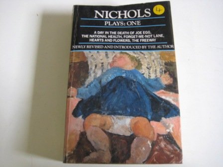 Nichols Plays: 1. Methuen Drama. 1991. (9780685630150) by NICHOLS, PETER.