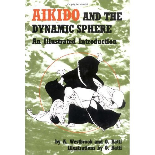 9780685637425: Aikido and the Dynamic Sphere