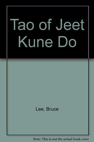 9780685637845: Tao of Jeet Kune Do