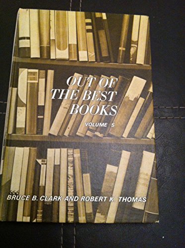 9780685638620: Out of The Best Books An Anthology of literature Volume 5: Community Responsability.
