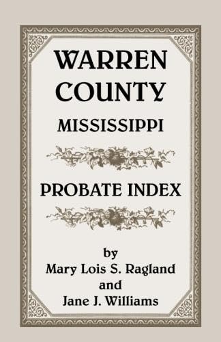 Stock image for Warren County, Mississippi, Probate Index for sale by Revaluation Books