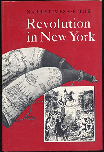 Narratives of the Revolution in New York (9780685739174) by Gregory, James