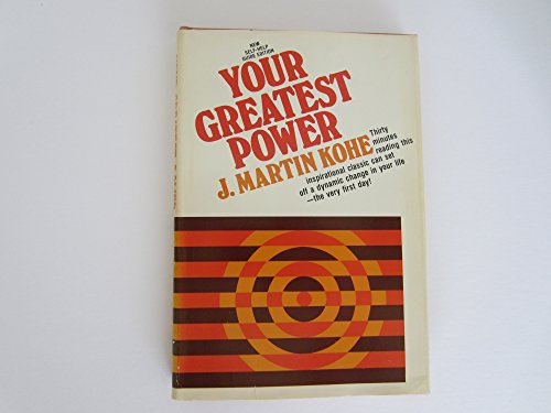 Imagen de archivo de Your Greatest Power a la venta por ThriftBooks-Atlanta