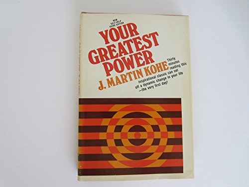9780685743058: Your Greatest Power