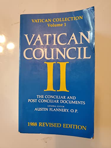 Vatican Council II: The Conciliar and Post Conciliar Documents (Vatican Collection, Volume 1) (9780685774984) by Flannery, Austin