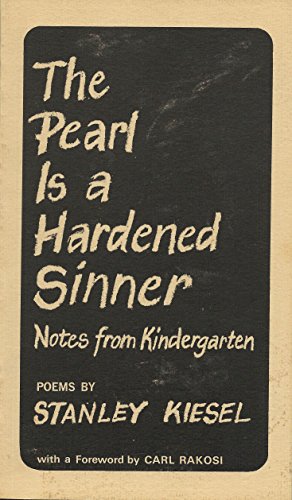 Stock image for The Pearl Is a Hardened Sinner for sale by ThriftBooks-Dallas