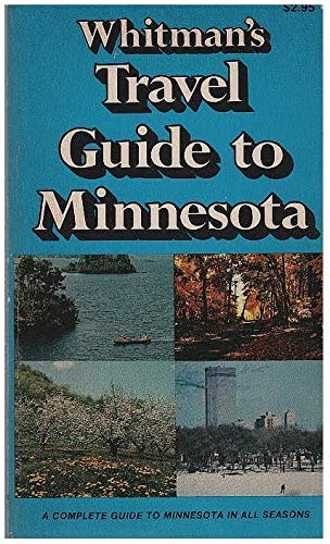 Beispielbild fr Whitman's Travel Guide to Minnesota zum Verkauf von Better World Books