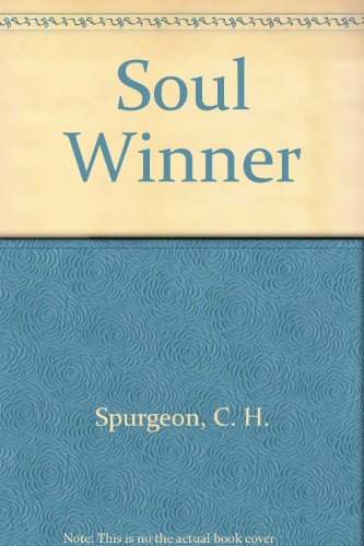 Soul Winner (9780686024309) by Spurgeon, C. H.