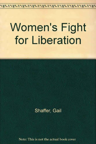 Stock image for Women's Fight for Liberation for sale by Cheryl's Books