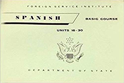 Stock image for Spanish Basic Course Units 1-15 Department of State for sale by HPB-Ruby