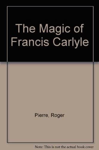 9780686118695: The Magic of Francis Carlyle