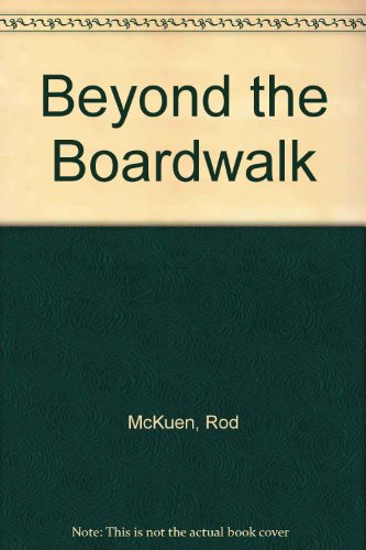 Beyond the Boardwalk (9780686144267) by McKuen, Rod