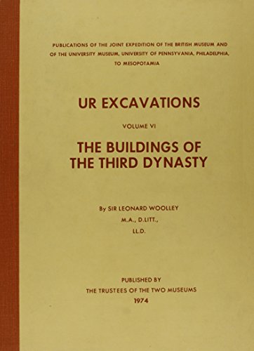 Stock image for Ur Excavations: The Buildings of the Third Dynasty for sale by Front Cover Books