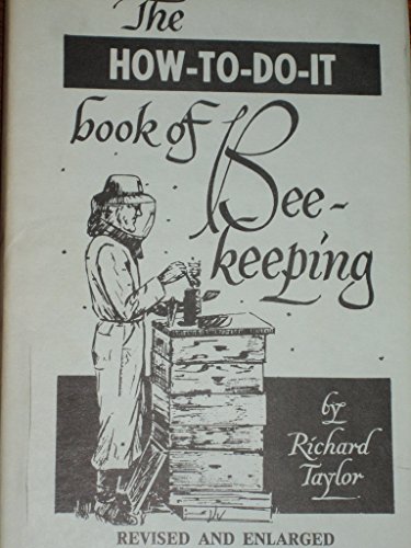 How to Do It Book of Beekeeping (9780686189725) by Taylor, Richard