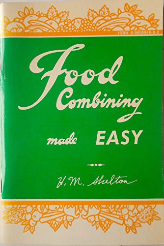 9780686205807: Food Combining Made Easy