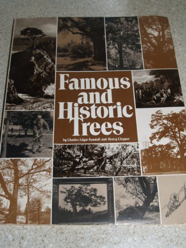 Beispielbild fr Famous and Historic Trees zum Verkauf von The Book Spot