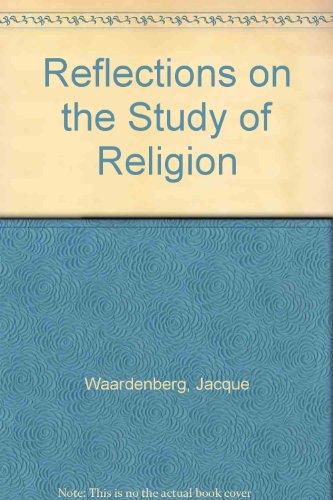 9780686270348: Reflections on the Study of Religion