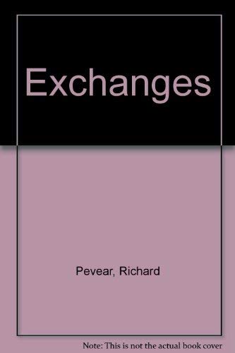 Exchanges (9780686344537) by Richard Pevear