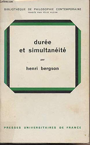 Duree Et Simultaneite (9780686519294) by Bergson, Henri