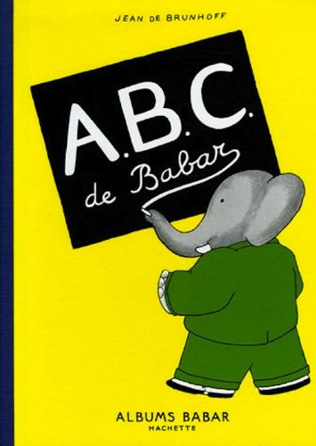 ABC de Babar (9780686541202) by Jean De Brunhoff