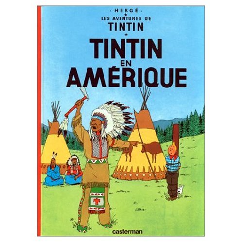 Beispielbild fr Les Aventures de Tintin: Tintin en Amerique (French Edition of Tintin in America) zum Verkauf von Better World Books