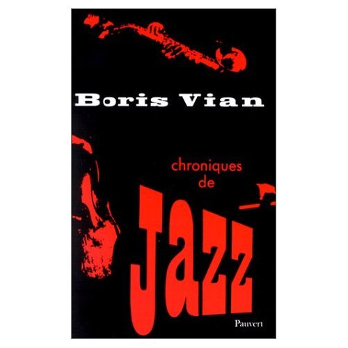 9780686556886: Chroniques de Jazz