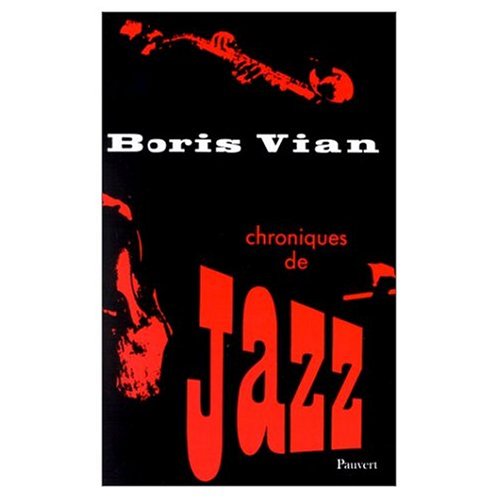 9780686556893: CHRONIQUES DE JAZZ.