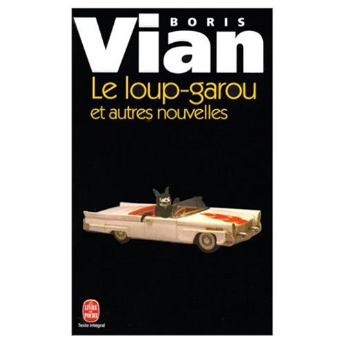 9780686557012: Le Loup Garou (French Edition)