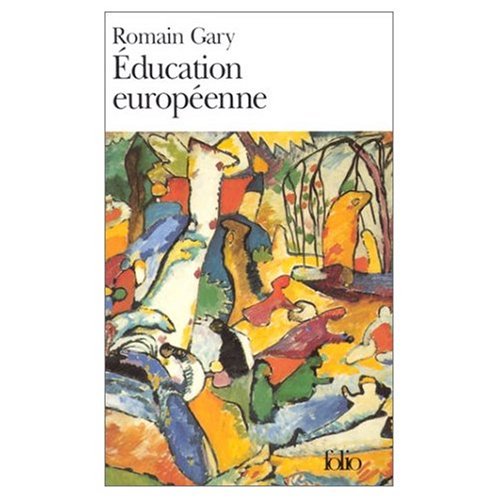 L'Education Europeene (9780686558934) by Romain Gary