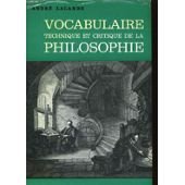 Stock image for Vocabulaire Technique Et Critique De LA Philosophie for sale by LIVREAUTRESORSAS
