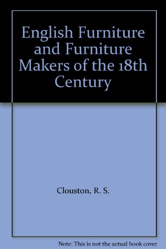 Stock image for English Furniture And Furniture Makers Of The 18th Century. for sale by D & E LAKE LTD. (ABAC/ILAB)