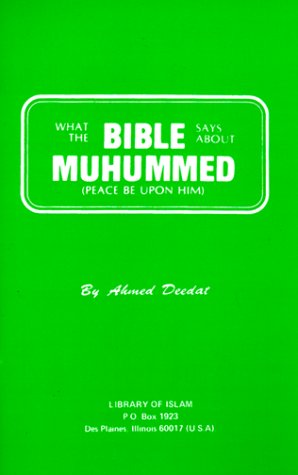 9780686639176: What the Bible Says About Muhummed: (Peace Be upon Him)