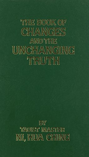 Beispielbild fr The book of changes and the unchanging truth =: Tien ti pu i chih ching zum Verkauf von Jenson Books Inc