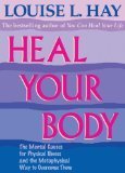 9780686891529: Heal Your Body