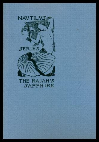 The Rajah's Sapphire (9780686921189) by Shiel, M. P.