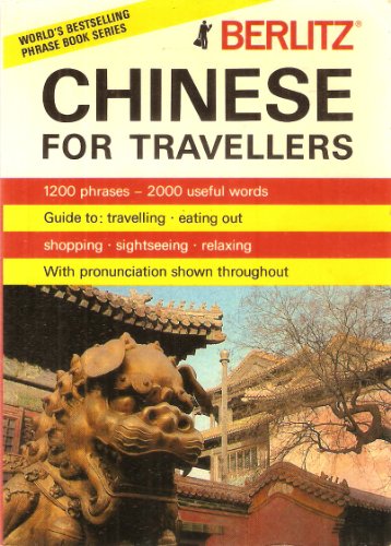 Stock image for Chinese for Travellers for sale by Lot O'Books
