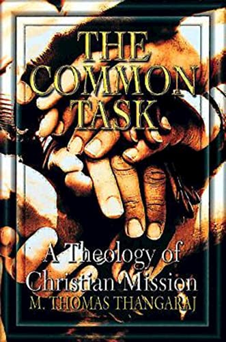 9780687001446: The Common Task: A Theology of Christian Mission