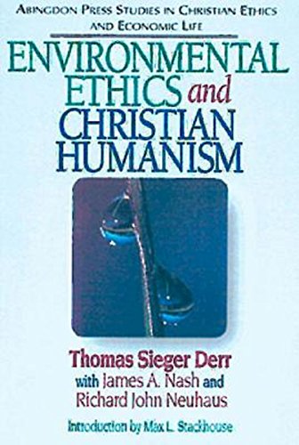Beispielbild fr Environmental Ethics and Christian Humanism zum Verkauf von Better World Books