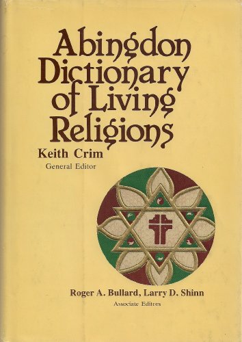 Stock image for Abingdon Dictionary of Living Religions for sale by Edmonton Book Store