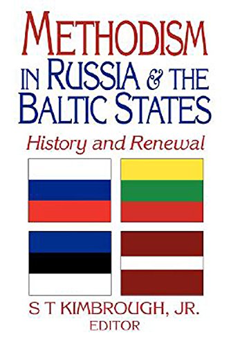 Beispielbild fr Methodism in Russia and the Baltic States : History and Renewal zum Verkauf von Better World Books