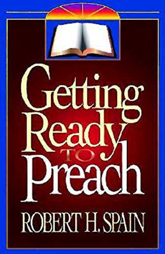 Stock image for Getting Ready to Preach for sale by Wonder Book