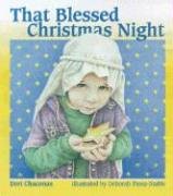 Stock image for That Blessed Christmas Night for sale by Better World Books