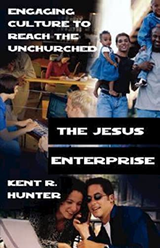 Beispielbild fr The Jesus Enterprise: Engaging Culture to Reach the Unchurched zum Verkauf von Wonder Book